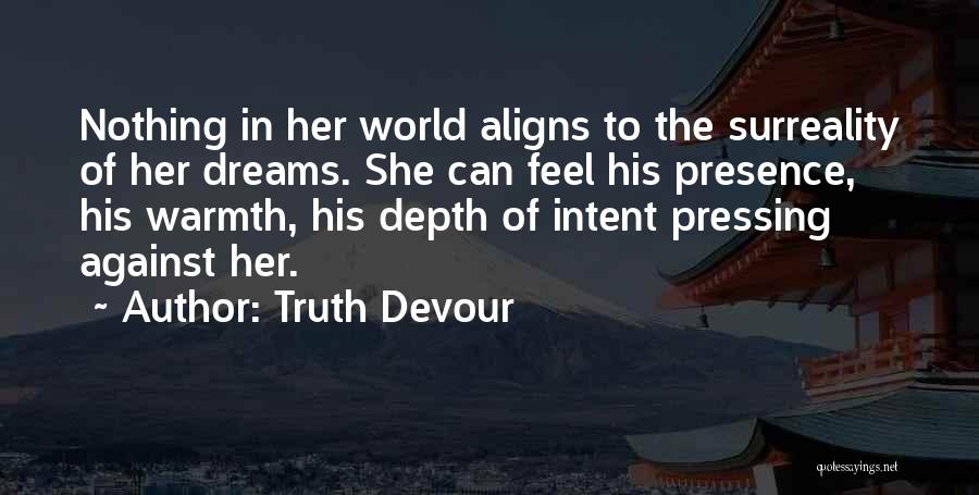 Twin Flames Soul Mate Quotes By Truth Devour