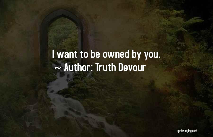Twin Flames Soul Mate Quotes By Truth Devour