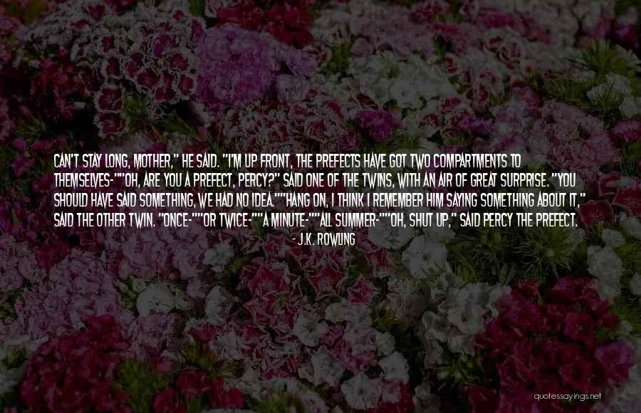 Twin Humor Quotes By J.K. Rowling Twin Humor Quotes By J.K. Rowling