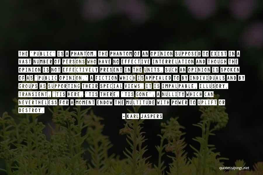 Twin Ogron Quotes By Karl Jaspers Twin Ogron Quotes By Karl Jaspers