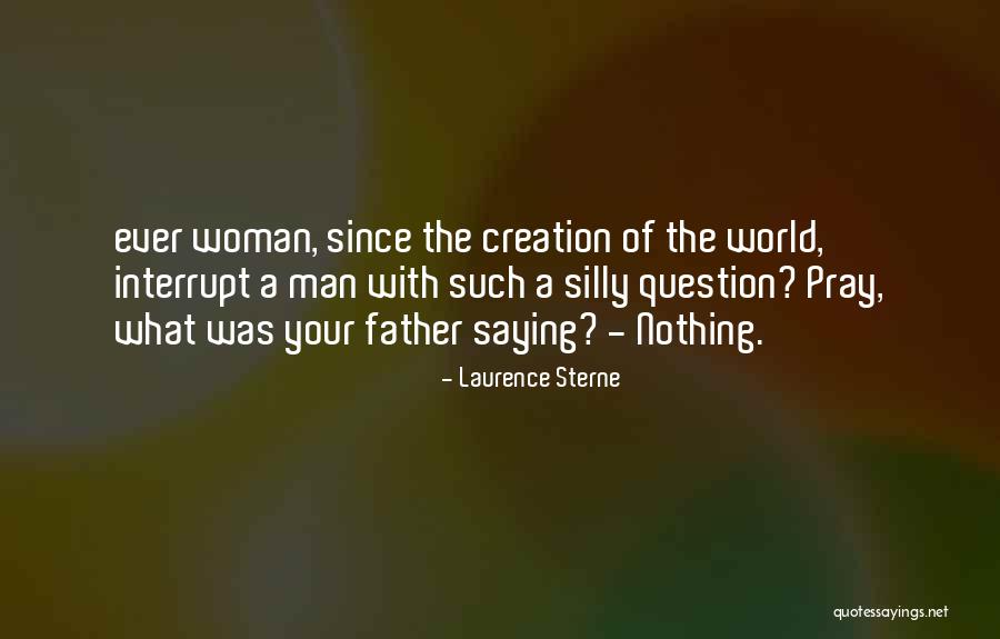 Twin Ogron Quotes By Laurence Sterne Twin Ogron Quotes By Laurence Sterne