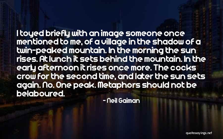 Twin Peak Quotes By Neil Gaiman Twin Peak Quotes By Neil Gaiman