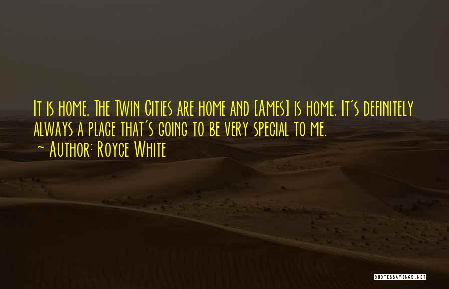 Twin Quotes By Royce White