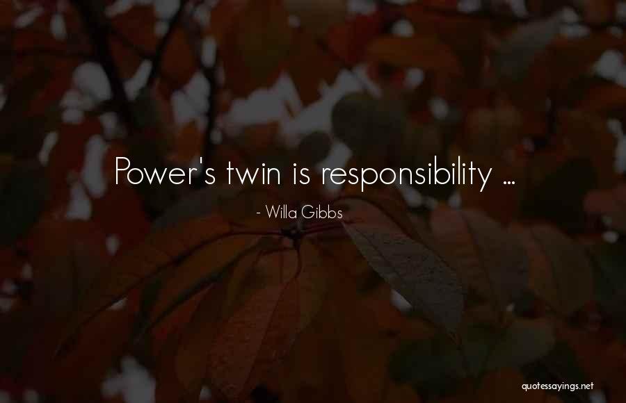 Twin Quotes By Willa Gibbs Twin Quotes By Willa Gibbs