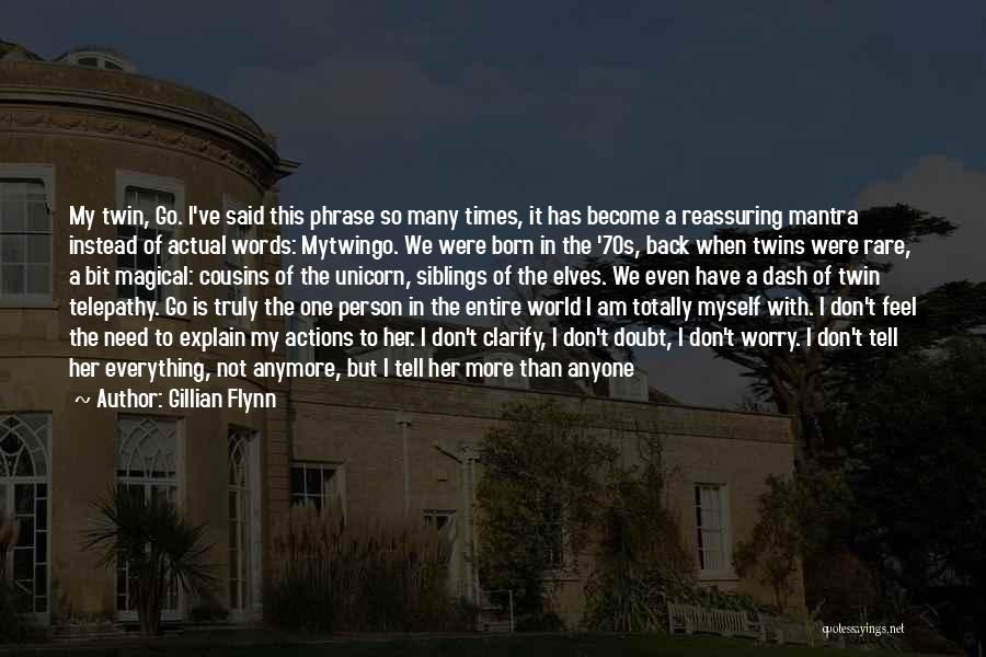 Twin Telepathy Quotes By Gillian Flynn