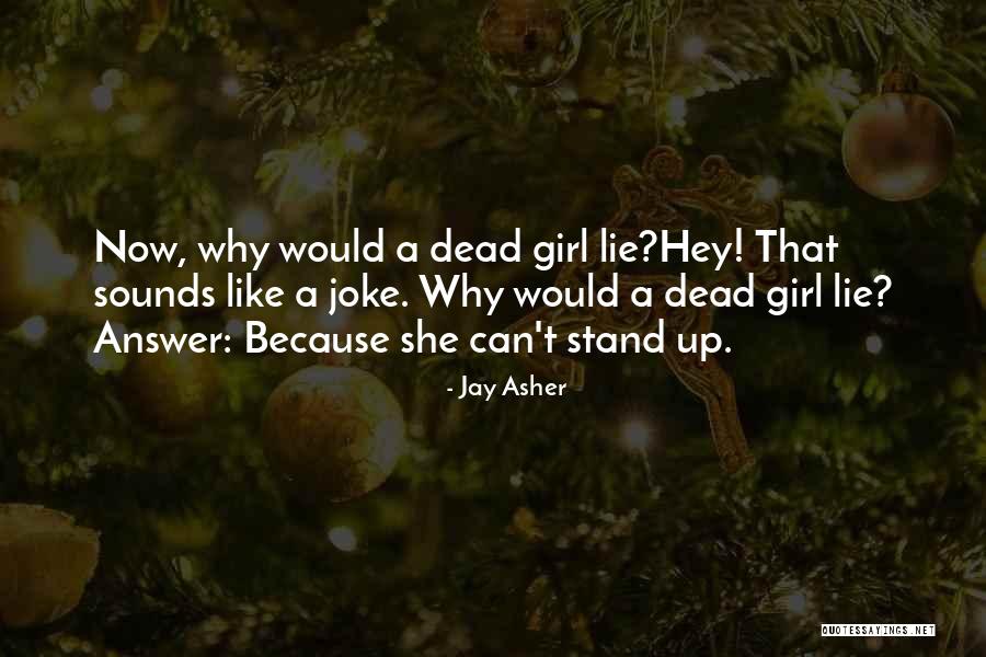 Twinesocial Quotes By Jay Asher Twinesocial Quotes By Jay Asher