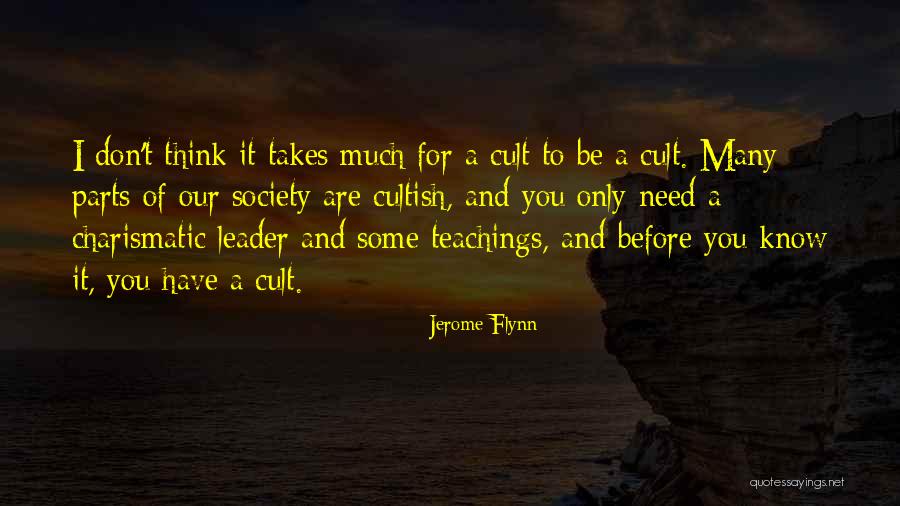 Twinesocial Quotes By Jerome Flynn Twinesocial Quotes By Jerome Flynn