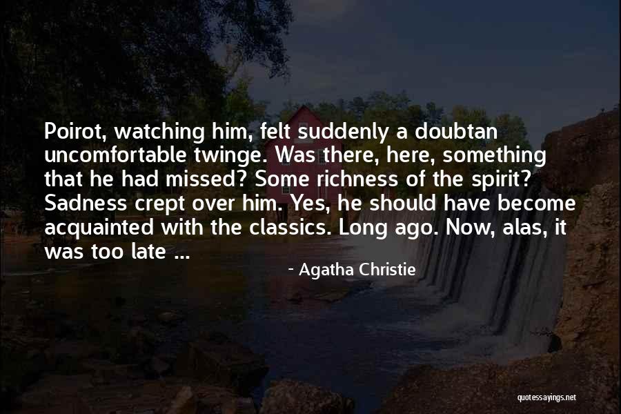 Twinge Quotes By Agatha Christie Twinge Quotes By Agatha Christie