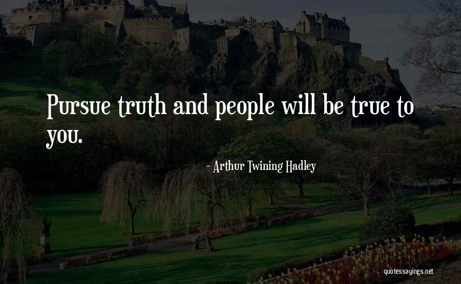 Twining Quotes By Arthur Twining Hadley Twining Quotes By Arthur Twining Hadley