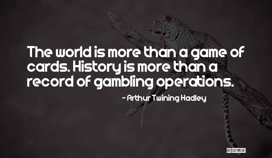 Twining Quotes By Arthur Twining Hadley Twining Quotes By Arthur Twining Hadley