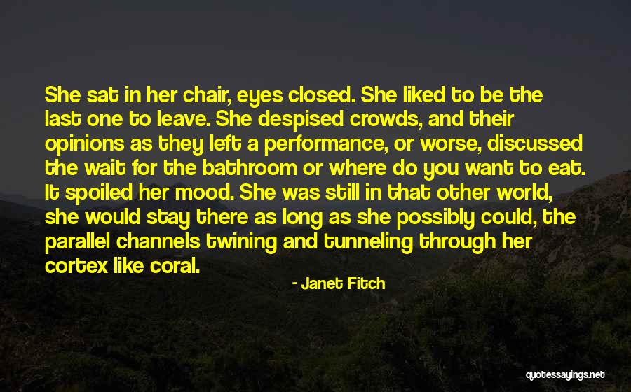 Twining Quotes By Janet Fitch Twining Quotes By Janet Fitch