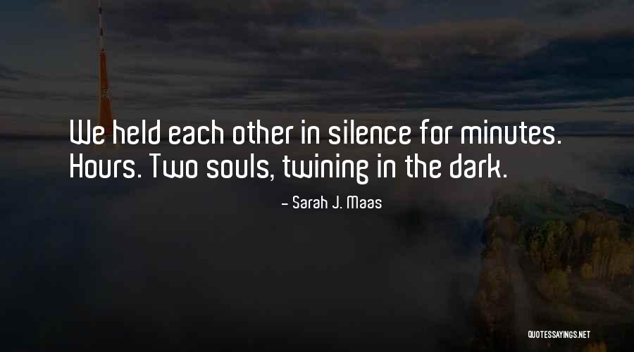 Twining Quotes By Sarah J. Maas Twining Quotes By Sarah J. Maas