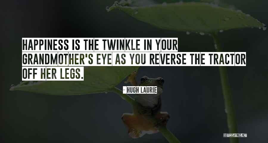 Twinkle In Your Eye Quotes By Hugh Laurie Twinkle In Your Eye Quotes By Hugh Laurie