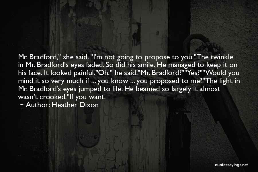Twinkle In Your Eyes Quotes By Heather Dixon