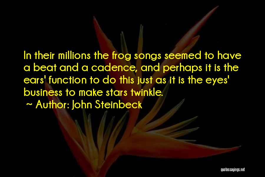 Twinkle In Your Eyes Quotes By John Steinbeck