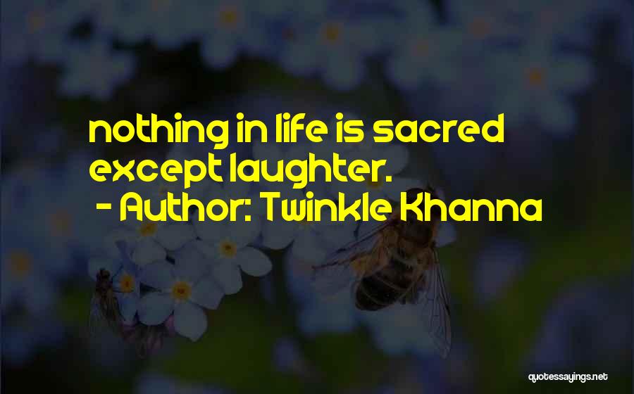 Twinkle Khanna Quotes 333077