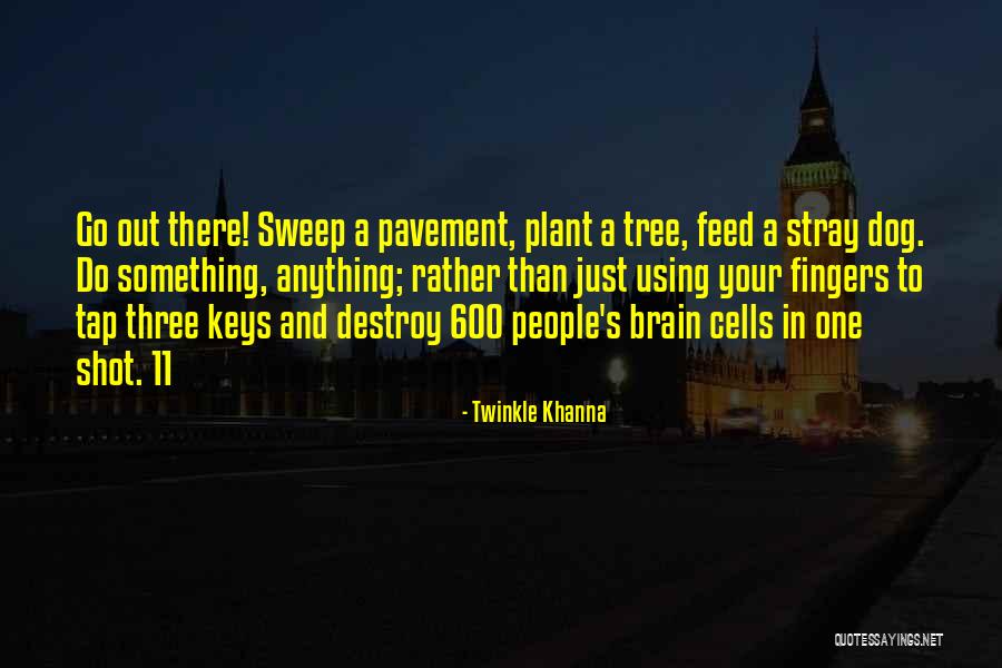 Twinkle Khanna Quotes 90643 Twinkle Khanna Quotes 90643