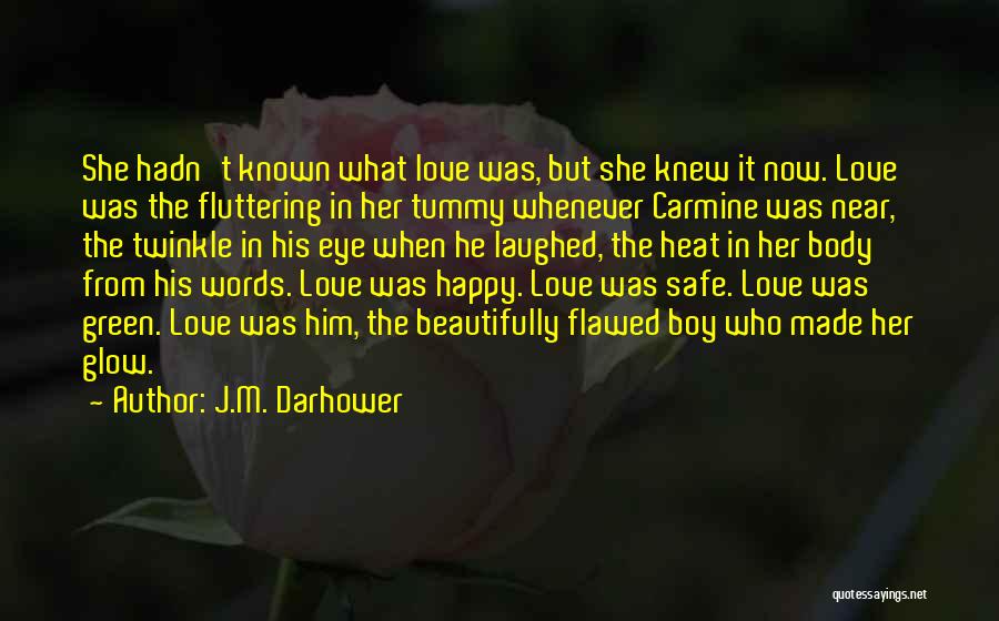 Twinkle Love Quotes By J.M. Darhower