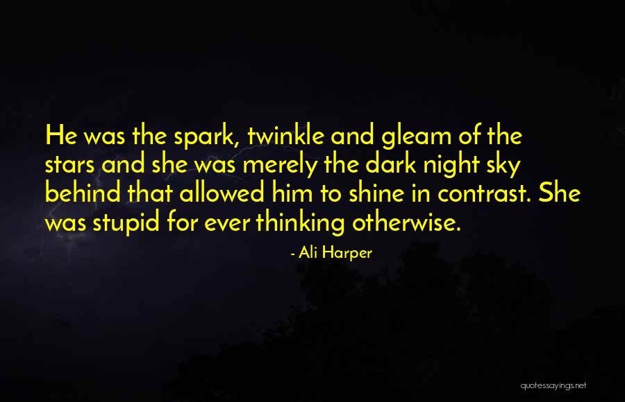 Twinkle Your Shine Quotes By Ali Harper Twinkle Your Shine Quotes By Ali Harper