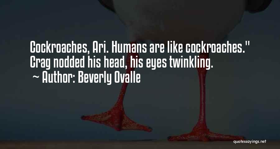 Twinkling Eyes Quotes By Beverly Ovalle