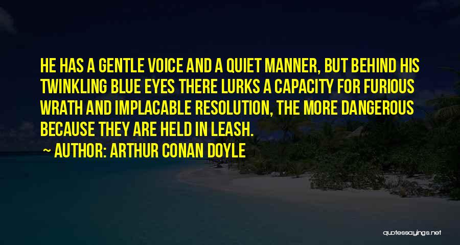 Twinkling Quotes By Arthur Conan Doyle