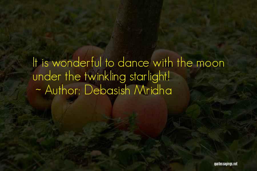 Twinkling Quotes By Debasish Mridha