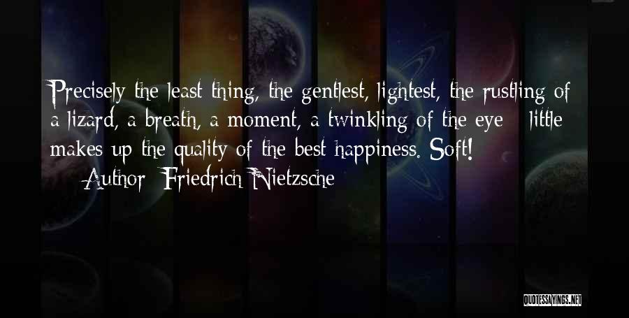 Twinkling Quotes By Friedrich Nietzsche