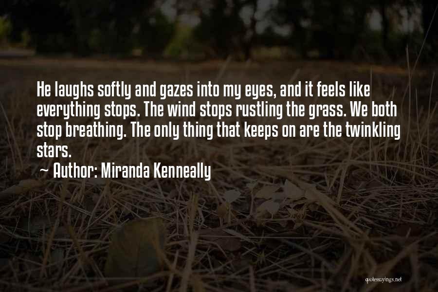 Twinkling Quotes By Miranda Kenneally