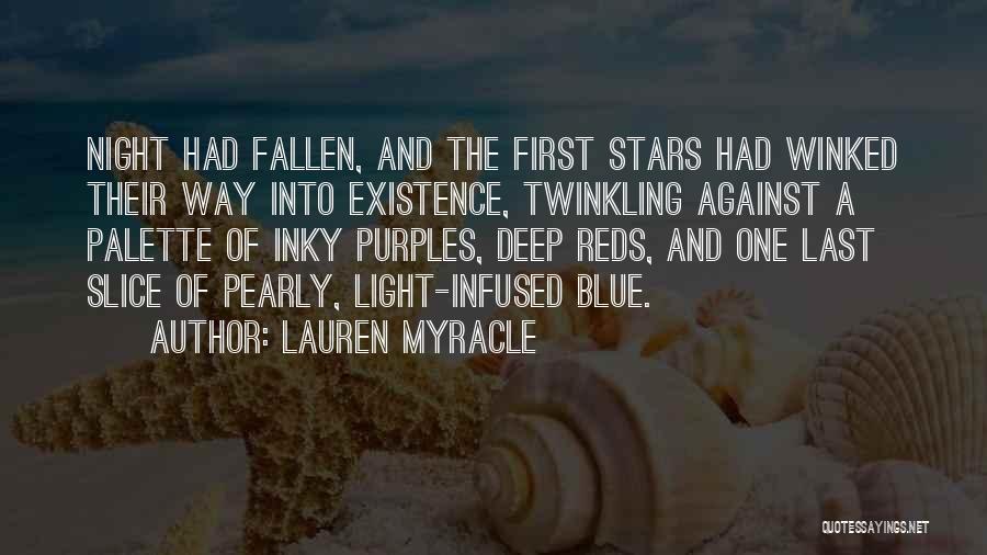 Twinkling Stars Quotes By Lauren Myracle