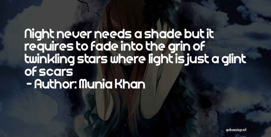 Twinkling Stars Quotes By Munia Khan