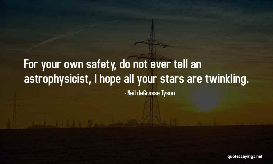 Twinkling Stars Quotes By Neil DeGrasse Tyson