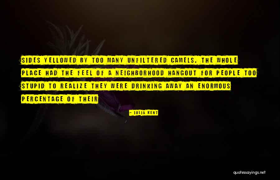 Twintig Spaans Quotes By Julia Kent Twintig Spaans Quotes By Julia Kent