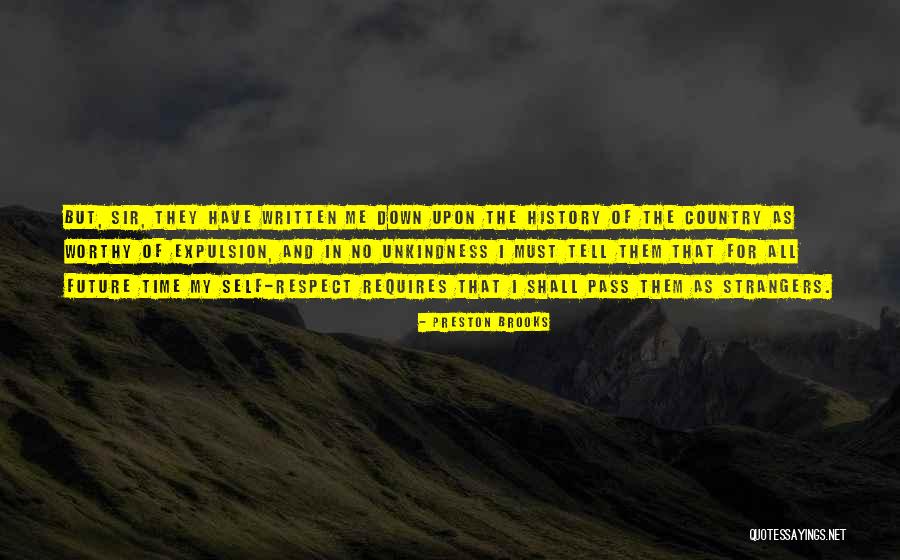Twisselman Hunting Quotes By Preston Brooks Twisselman Hunting Quotes By Preston Brooks