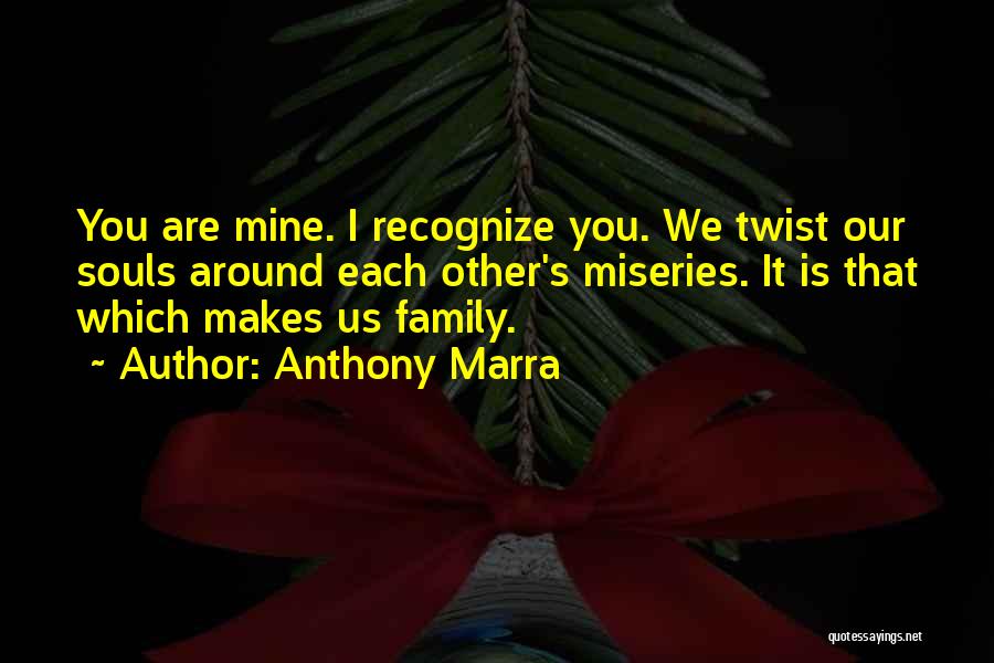 Twist Quotes By Anthony Marra