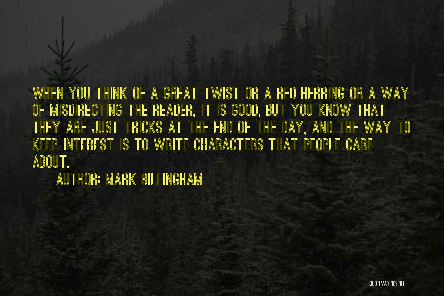 Twist Quotes By Mark Billingham