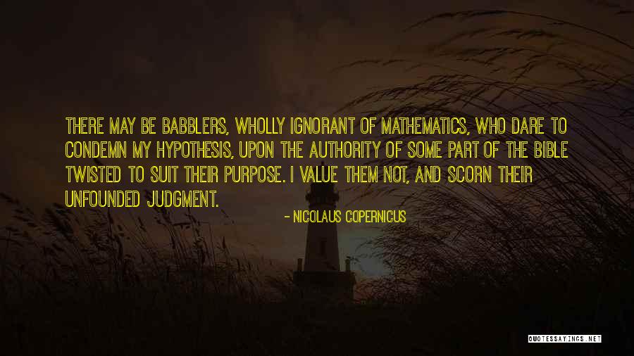 Twisted Bible Quotes By Nicolaus Copernicus