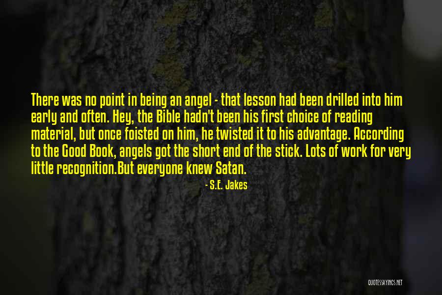 Twisted Bible Quotes By S.E. Jakes