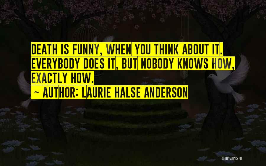 Twisted By Laurie Quotes By Laurie Halse Anderson
