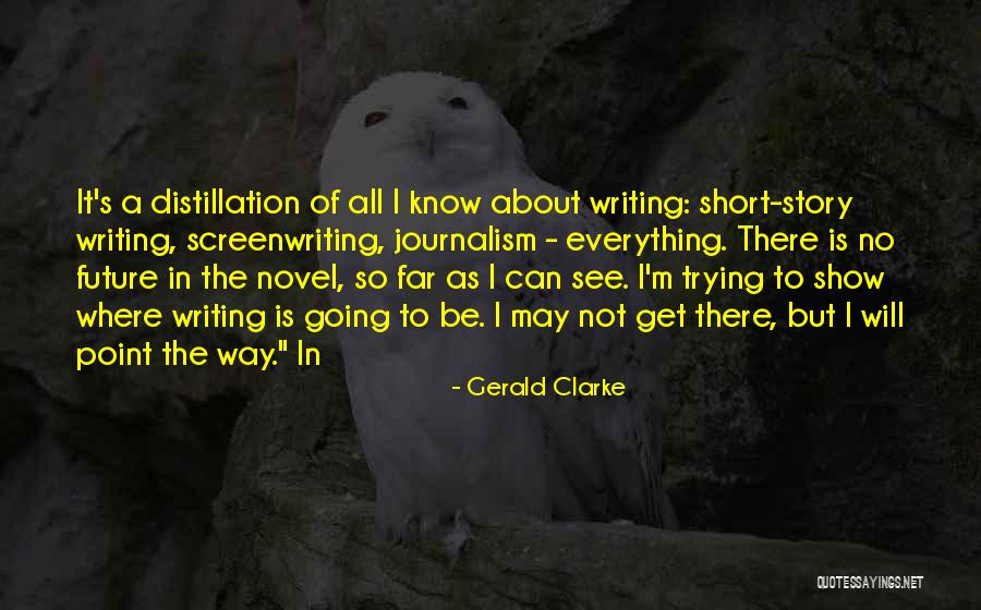 Twisted Honesty Quotes By Gerald Clarke Twisted Honesty Quotes By Gerald Clarke