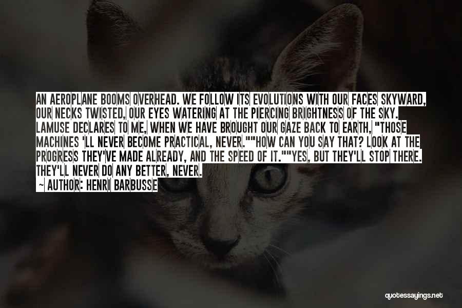 Twisted Quotes By Henri Barbusse