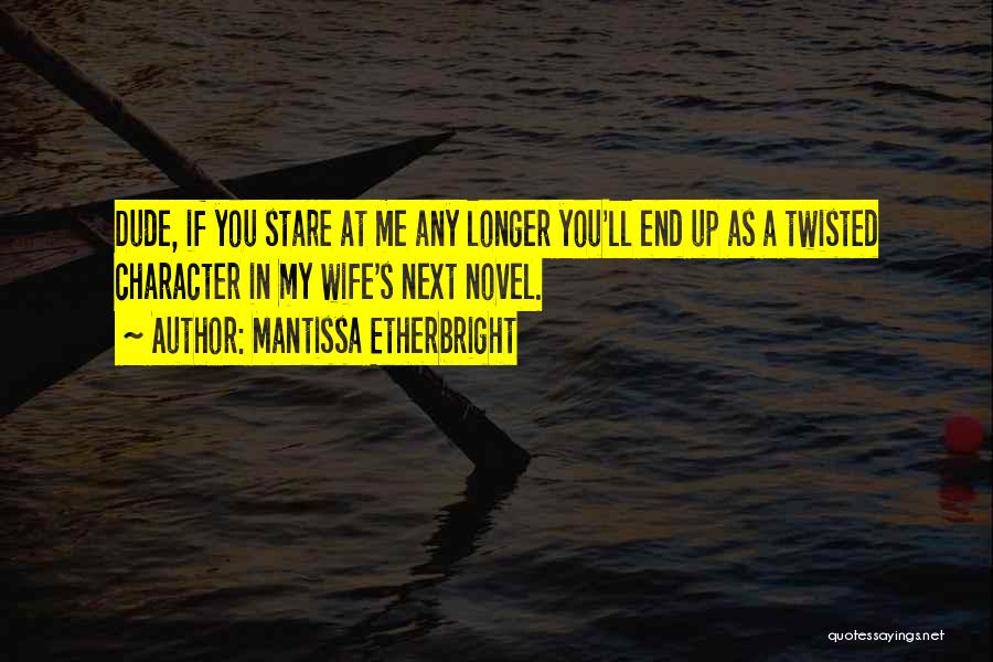 Twisted Quotes By Mantissa Etherbright