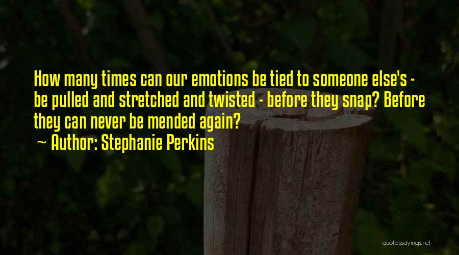 Twisted Quotes By Stephanie Perkins