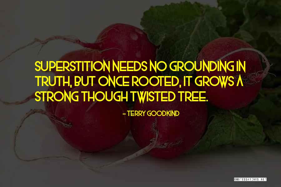 Twisted Truth Quotes By Terry Goodkind Twisted Truth Quotes By Terry Goodkind