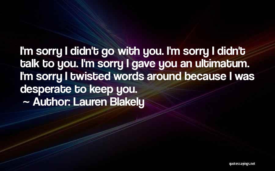 Twisted Words Quotes By Lauren Blakely