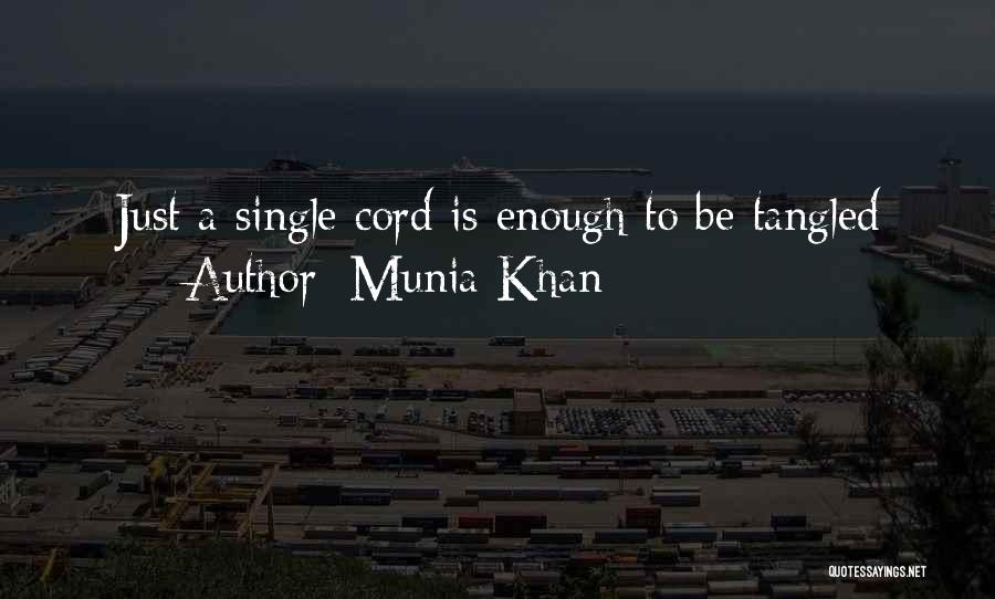 Twisted Words Quotes By Munia Khan