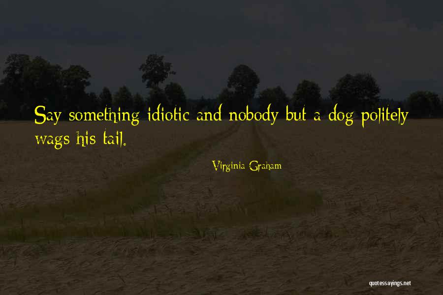 Twisters Albuquerque Quotes By Virginia Graham