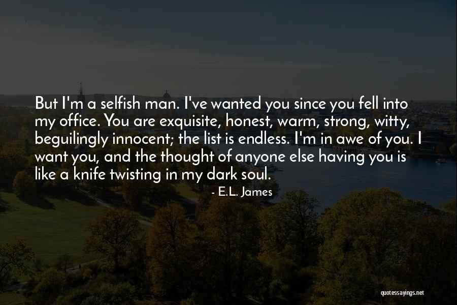 Twisting The Knife Quotes By E.L. James