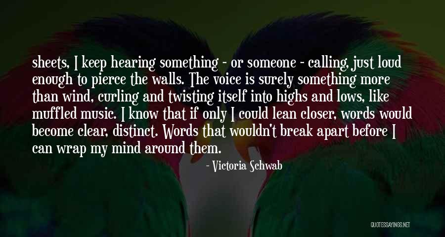 Twisting Words Around Quotes By Victoria Schwab Twisting Words Around Quotes By Victoria Schwab