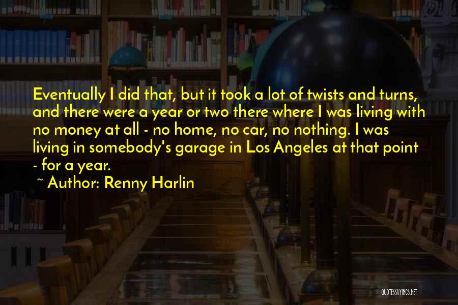 Twists And Turns Quotes By Renny Harlin