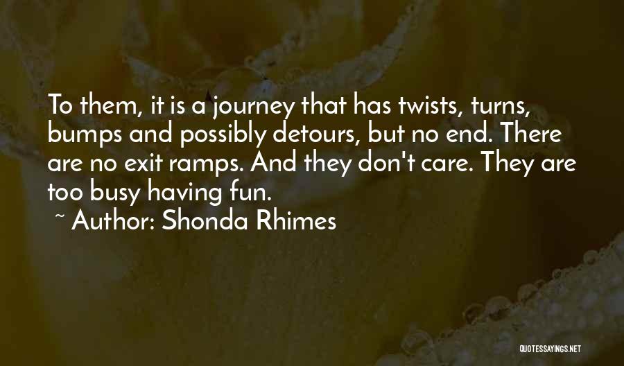 Twists And Turns Quotes By Shonda Rhimes